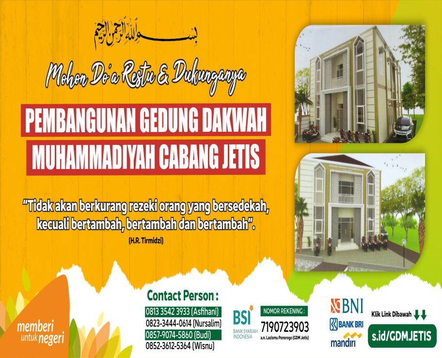 PEMBANGUNAN GEDUNG DAKWAH MUHAMMADIYAH JETIS