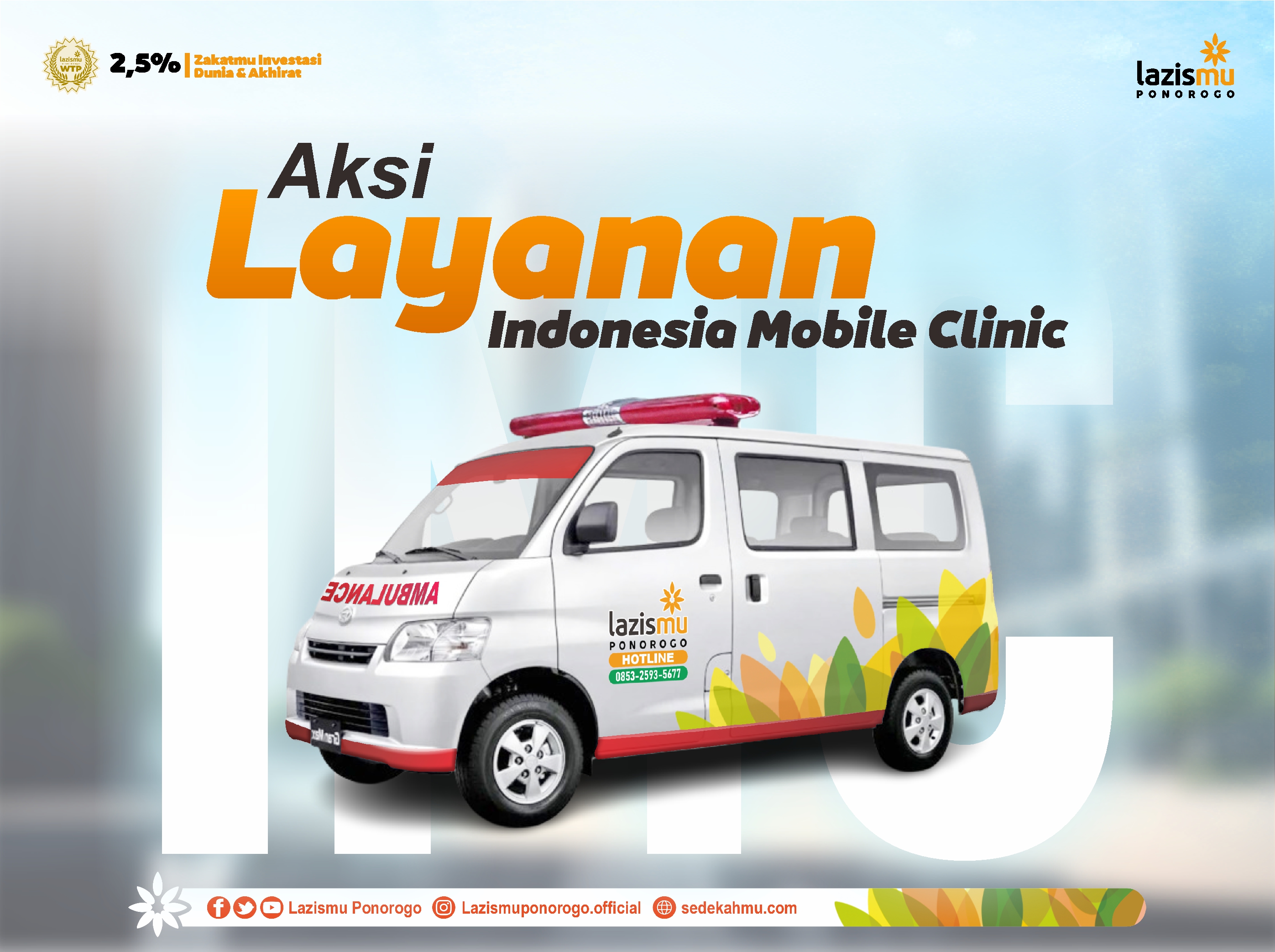 Infaq Jariyah untuk AKSI LAYANAN INDONESIA MOBILE CLINIC